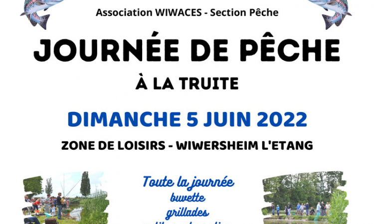L'association WIWACES organise le dimanche 5 juin (Pentecôte) une journée pêche à l'étang de Wiwersheim